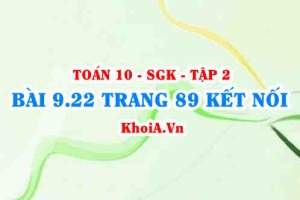 Bài 9.22 trang 89 Toán 10 Kết nối tri thức Tập 2
